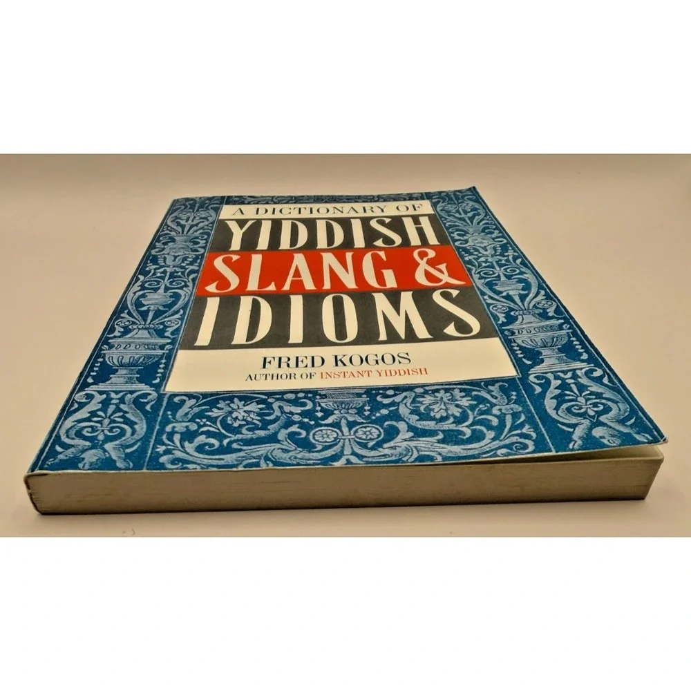 Dictionary of Yiddish Slang & Idioms Fred Kogos PB Language Humor Reference